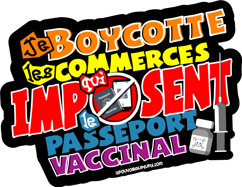 Je boycotte passeport vaccinale
